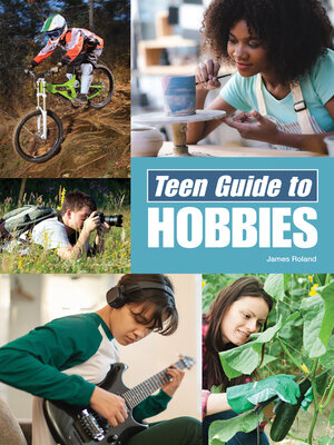 cover image of Teen Guide to Hobbies